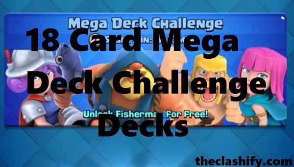 18 Card Mega Deck Challenge Decks