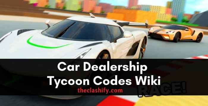 Car Dealership Tycoon Codes Wiki 2021 Car Dealership Tycoon Codes Wiki 2021