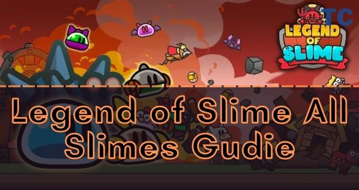 Legend of Slime All Slimes