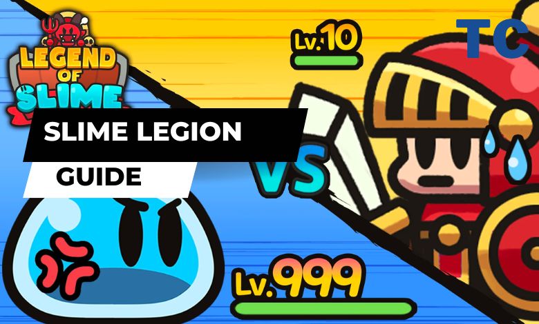 Legend of Slime Slime Legion Guide for Beginners