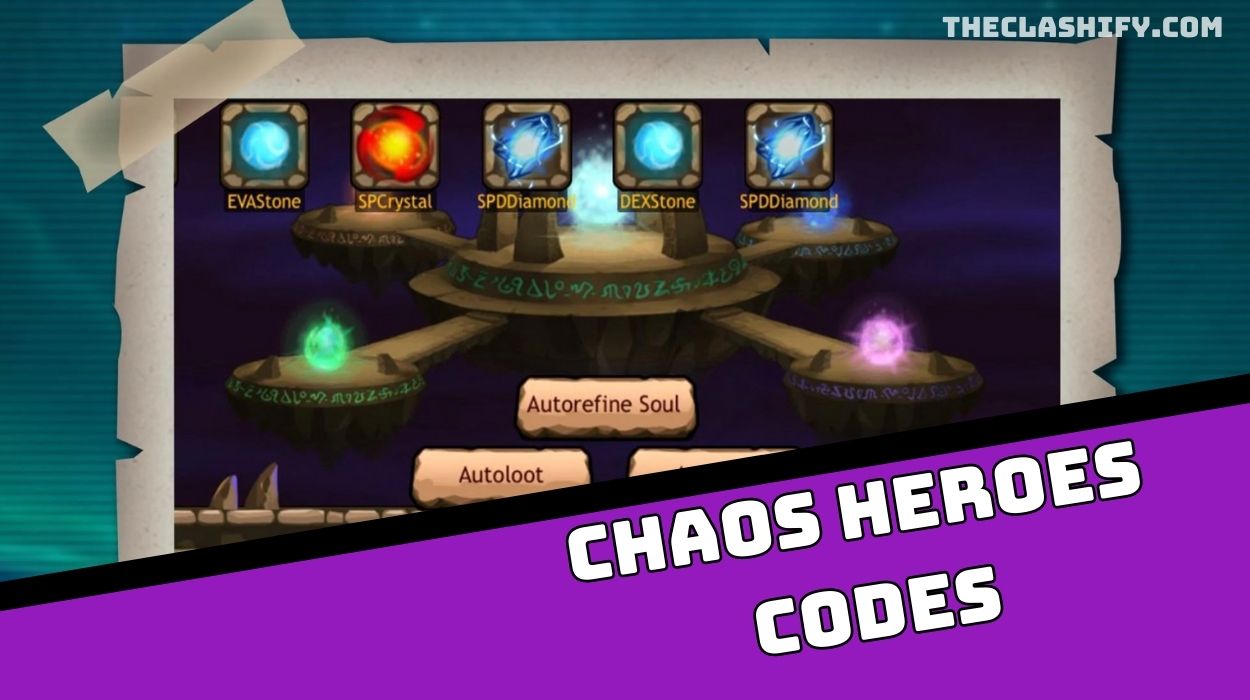 Chaos Heroes Codes Chaos Heroes Codes